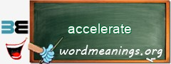 WordMeaning blackboard for accelerate